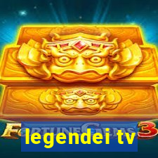 legendei tv